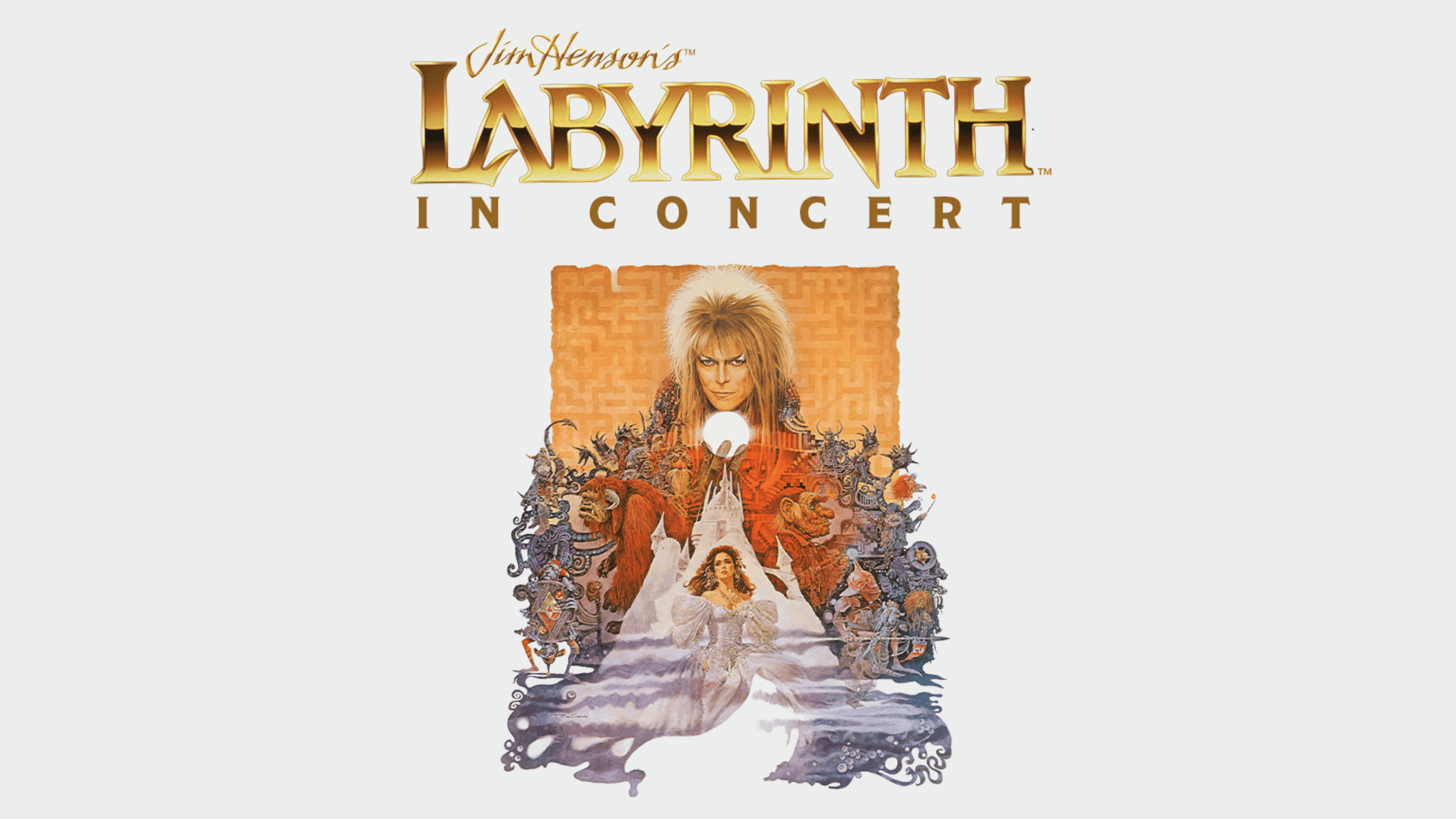Jim Henson's Labyrinth: In Concert 40th Anniversary